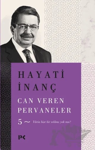 Can Veren Pervaneler - 5 – Hayati İnanç – Profil Kitap kitap kapağı