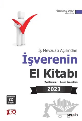 İş Mevzuatı Açısından İşverenin El Kitabı 2023 (Açıklamalar - Belge Örnekleri) – Öcal Kemal Evren – Seçkin Yayıncılık kitap kapağı