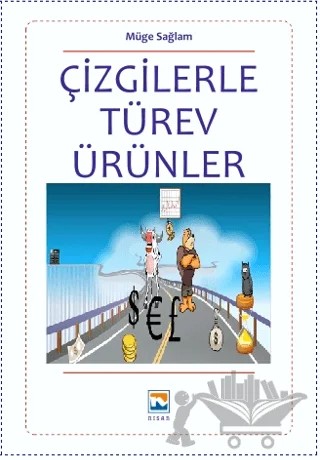 Çizgilerle Türev Ürünler – Müge Sağlam – Nisan Kitabevi kitap kapağı
