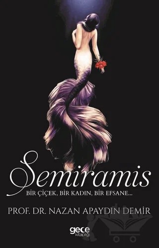 Semiramis – Nazan Apaydın Demir – Gece Kitaplığı kitap kapağı