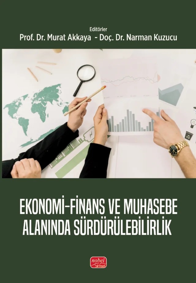Ekonomi - Finans ve Muhasebe Alanında Sürdürülebilirlik – Murat Akkaya, Narman Kuzucu – Nobel Bilimsel Eserler kitap kapağı