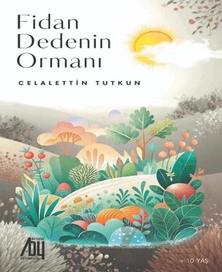 Fidan Dedenin Ormanı – Celalettin Tutkun – Baygenç Yayıncılık kitap kapağı