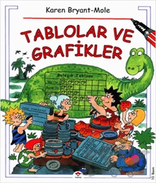 Tablolar ve Grafikler – Karen Bryant-Mole – TÜBİTAK Yayınları kitap kapağı