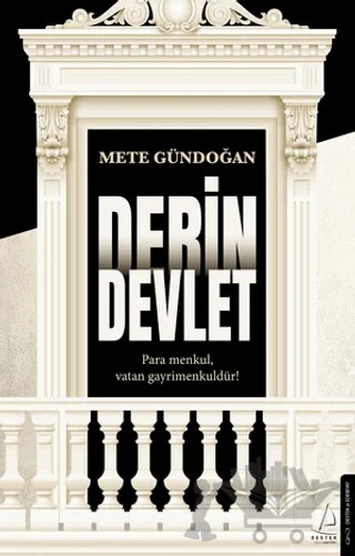 Derin Devlet – Mete Gündoğan – Destek Yayınları kitap kapağı