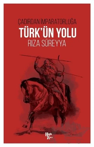 Türk’ün Yolu – Rıza Süreyya – Halk Kitabevi kitap kapağı
