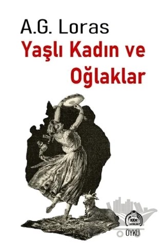 Yaşlı Kadın ve Oğlaklar – A.G. Loras – Kekeme Yayınları kitap kapağı