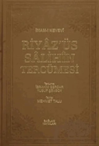Riyaz’üs Salihin Tercümesi 1-2-3 Cilt (Tek Cilt) – Ebu Zekeriyya Muhyiddin Bin Şeref En-Nevevi Ed-Dimeşki – Sağlam Yayınevi kitap kapağı