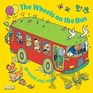 The Wheels on the Bus go Round and Round – Kolektif – Child's Play kitap kapağı