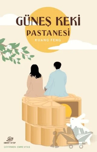 Güneş Keki Pastanesi – Kuang Feng – Amorf Kitap kitap kapağı