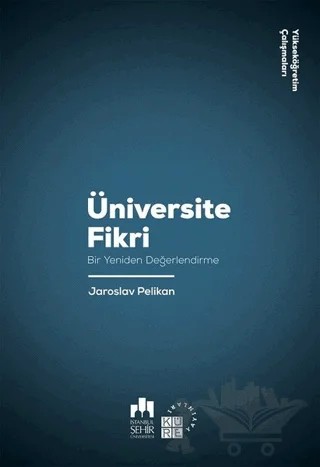 Üniversite Fikri – Jaroslav Pelikan – Küre Yayınları kitap kapağı