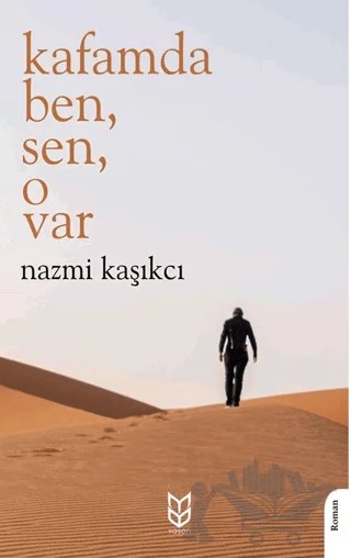 Kafamda Ben, Sen, O Var – Nazmi Kaşıkçı – Yason Yayıncılık kitap kapağı
