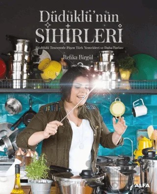 Düdüklü’nün Sihirleri – Refika Birgül – Alfa Yayınları kitap kapağı