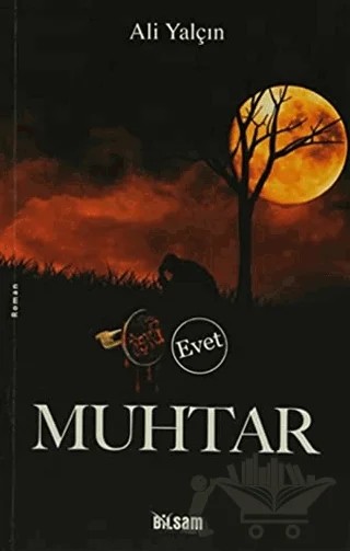 Muhtar – Ali Yalçın – Bilsam Yayınları kitap kapağı