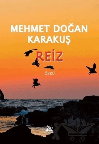 Reiz – Mehmet Doğan Karakuş – Artshop Yayıncılık kitap kapağı