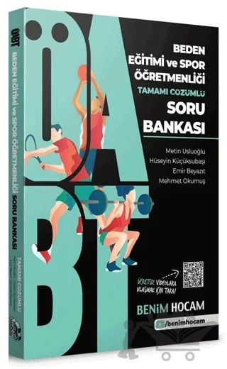 2021 ÖABT Beden Eğitimi ve Spor Öğretmenliği Tamamı Çözümlü Soru Bankası – Hüseyin Küçüksubaşı, Serdar Kaya, Emirhan Beyazıt, Metin Usluoğlu – Benim Hocam Yayınları kitap kapağı