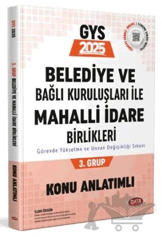 Belediye ve Bağlı Kuruluşları ile Mahalli İdare Birlikleri 3. Grup Konu Anlatımlı – Kollektif – Data Yayınları kitap kapağı
