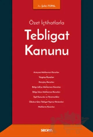 Tebligat Kanunu – Şahin Topal – Seçkin Yayıncılık kitap kapağı