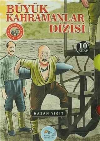 Büyük Kahramanlar Dizisi (10 Kitap Takım) – Hasan Yiğit – Maviçatı Yayınları kitap kapağı