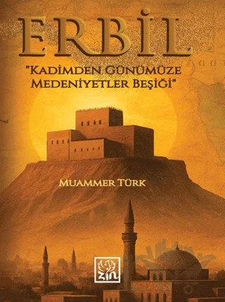 Erbil – Muammer Türk – Zin Kitap Yayınları kitap kapağı