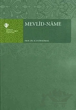 Mevlid-Name – M. Fatih Köksal – Türkiye Diyanet Vakfı Yayınları kitap kapağı