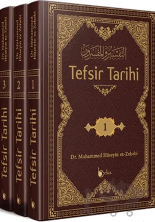 Tefsir Tarihi (3 Cilt Takım) – Muhammed Hüseyin ez-Zehebi – Beka Yayınları kitap kapağı