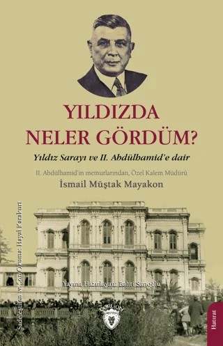 Yıldızda Neler Gördüm? – İsmail Müştak Mayakon – Dorlion Yayınları kitap kapağı
