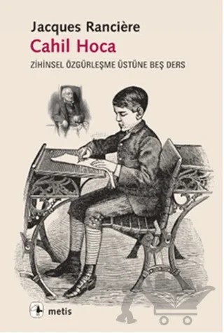 Cahil Hoca – Jacques Ranciere – Metis Yayınları kitap kapağı