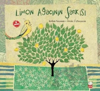 Limon Ağacının Şarkısı – Arslan Sayman – Kırmızı Kedi Çocuk kitap kapağı