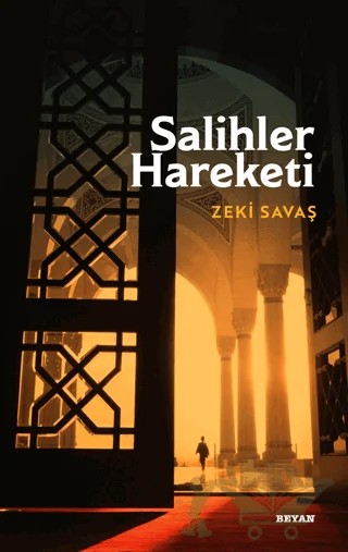 Salihler Hareketi – Zeki Savaş – Beyan Yayınları kitap kapağı