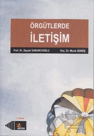 Örgütlerde İletişim – Murat Gümüş, Zeyyat Sabuncuoğlu – Kriter Yayınları kitap kapağı