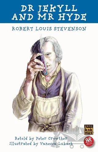 Dr. Jekyll and Mr. Hyde – Robert Louıs Stevenson – Kaknüs Genç kitap kapağı