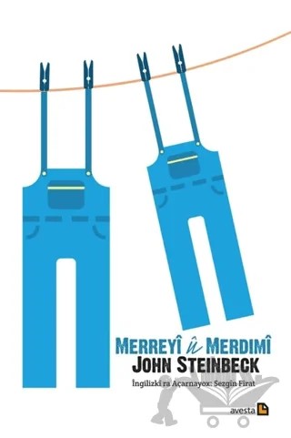 Merreyi u Merdimi – John Steinbeck – Avesta Yayınları kitap kapağı