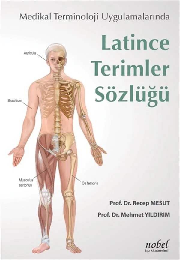 Latince Terimler Sözlüğü: Medikal Terminoloji Uyg. – Nobel Tıp Kitabevleri kitap kapağı