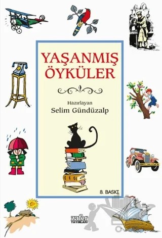 Yaşanmış Öyküler – Kolektif – Zafer Yayınları kitap kapağı