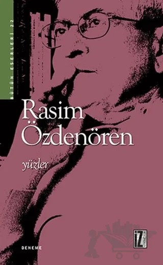 Yüzler – Rasim Özdenören – İz Yayıncılık kitap kapağı