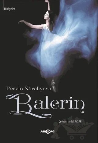 Balerin – Pervin Nuraliyeva – Akçağ Yayınları kitap kapağı