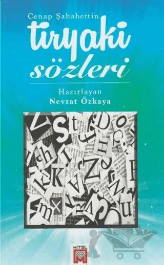 Tiryaki Sözler – Cenap Şehabettin – Mitel Kitap kitap kapağı
