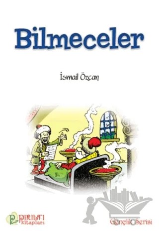 Bilmeceler – İsmail Özcan – Pırıltı Kitapları - Erkam kitap kapağı