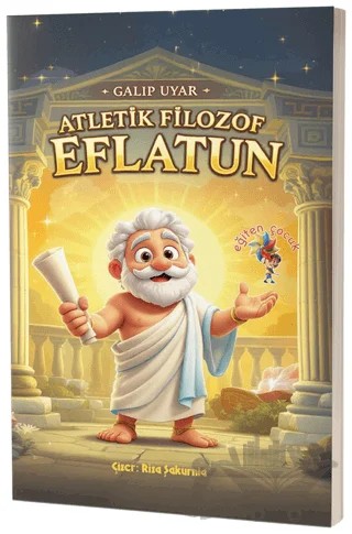 Eflatun - Atletik Filozof – Galip Uyar – Eğiten Kitap kitap kapağı