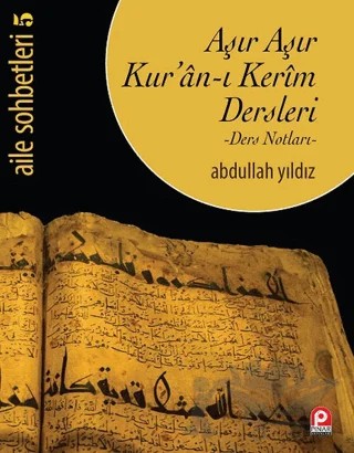 Aşır Aşır Kur'an-ı Kerim Dersleri – Abdullah Yıldız – Pınar Yayınları kitap kapağı