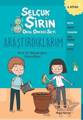 Araştırdıklarım - Selçuk Şirin Okul Öncesi Seti 4 – Derya Şirin, Selçuk Şirin – Doğan Egmont Yayıncılık kitap kapağı