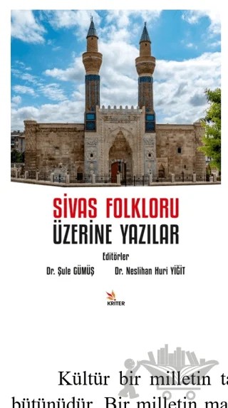 Sivas Folkloru Üzerine Yazılar – Neslihan Huri Yiğit, Şule Gümüş – Kriter Yayınları kitap kapağı