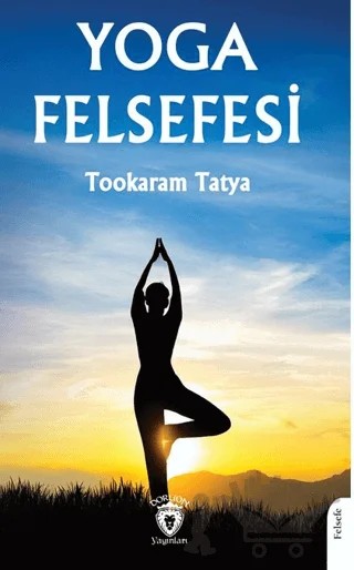 Yoga Felsefesi – Tookaram Tatya – Dorlion Yayınları kitap kapağı