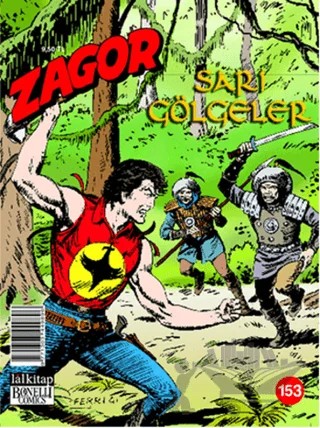 Zagor Sayı: 153 - Sarı Gölgeler – Lal Kitap kitap kapağı