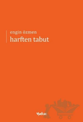 Harften Tabut – Engin Özmen – Yakın Kitabevi kitap kapağı