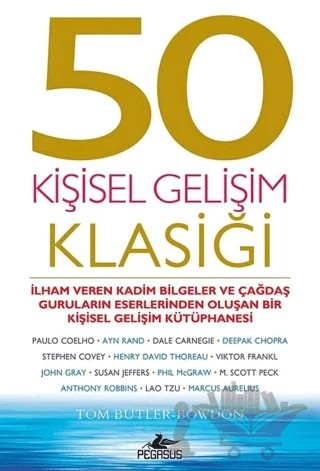 50 Kişisel Gelişim Klasiği – Tom Butler-Bowdon – Pegasus Yayınları kitap kapağı