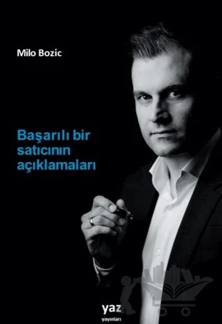 Başarılı Bir Satıcının Açıklamaları – Milo Bozic – yaz yayınları kitap kapağı
