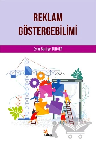 Reklam Göstergebilimi – Esra Saniye Tuncer – Kriter Yayınları kitap kapağı