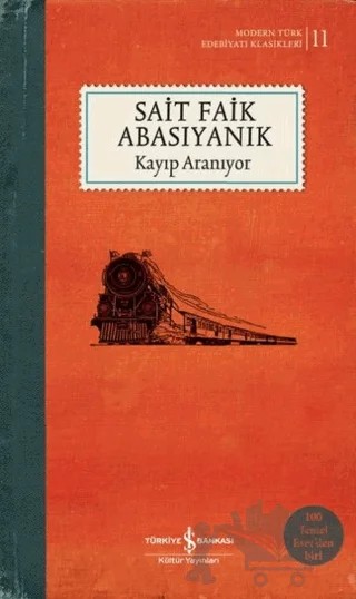 Kayıp Aranıyor (Şömizli) – Sait Faik Abasıyanık – İş Bankası Kültür Yayınları kitap kapağı