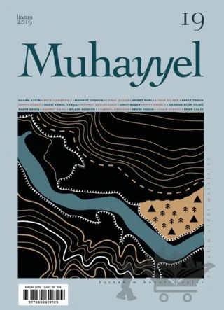 Muhayyel Dergisi Sayı: 19 Kasım 2019 – Muhayyel Dergisi Yayınları kitap kapağı